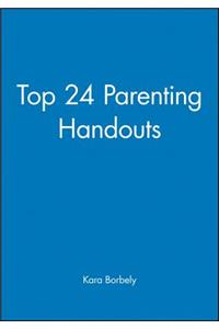 Top 24 Parenting Handouts