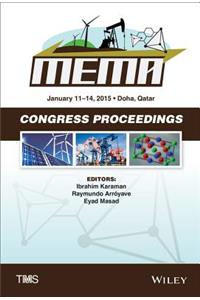 Proceedings of the Tms Middle East: Mediterranean Materials Congress on Energy and Infrastructure Systems (Mema 2015)