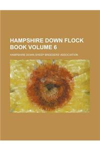 Hampshire Down Flock Book Volume 6