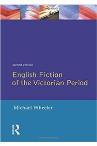 English Fiction of the Victorian Period