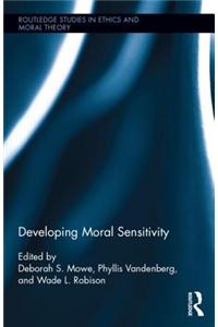 Developing Moral Sensitivity