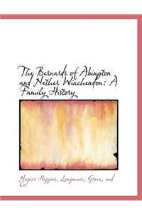 The Bernards of Abington and Nether Winchendon