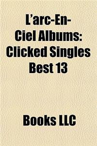 L'Arc-En-Ciel Albums
