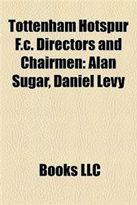 Tottenham Hotspur F.C. Directors and Chairmen