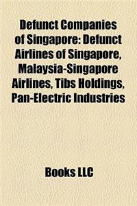 Defunct Companies of Singapore