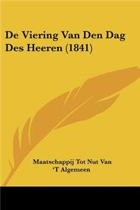 De Viering Van Den Dag Des Heeren (1841)