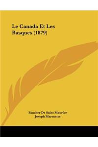 Le Canada Et Les Basques (1879)