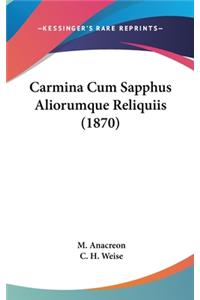 Carmina Cum Sapphus Aliorumque Reliquiis (1870)