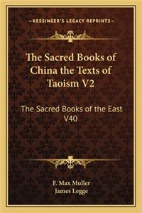 The Sacred Books of China the Texts of Taoism V2