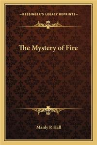 Mystery of Fire
