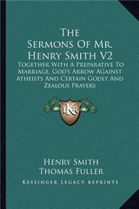 Sermons of Mr. Henry Smith V2