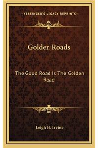 Golden Roads