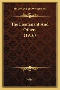 Lieutenant and Others (1916) the Lieutenant and Others (1916)