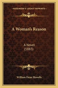A Woman's Reason