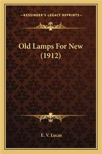 Old Lamps for New (1912)