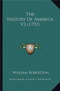 The History Of America V3 (1792)