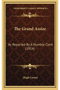 The Grand Assize