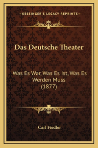 Das Deutsche Theater