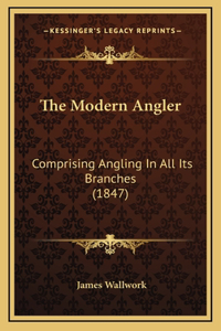 The Modern Angler