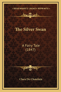 The Silver Swan