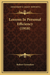 Lessons In Personal Efficiency (1918)