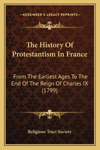 The History Of Protestantism In France
