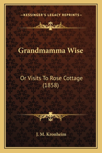 Grandmamma Wise