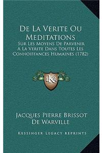 De La Verite Ou Meditations