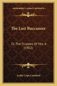 The Last Buccaneer
