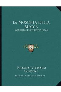 La Moschea Della Mecca