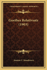 Goethes Relativsatz (1903)