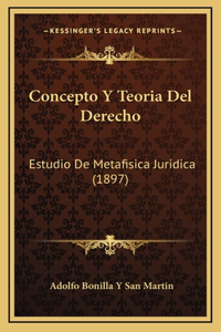 Concepto Y Teoria Del Derecho