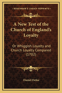 A New Test of the Church of England's Loyalty