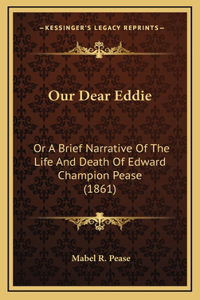 Our Dear Eddie