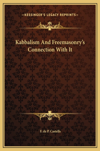Kabbalism And Freemasonry's Connection With It
