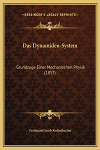 Das Dynamiden-System