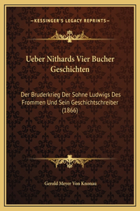 Ueber Nithards Vier Bucher Geschichten