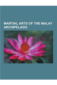 Martial Arts of the Malay Archipelago