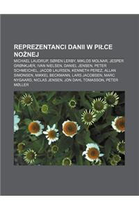 Reprezentanci Danii W Pi Ce No Nej