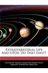 Extraterrestrial Life and UFOs