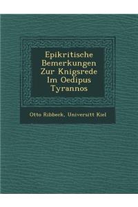 Epikritische Bemerkungen Zur K�nigsrede Im Oedipus Tyrannos