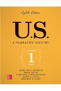 Us: A Narrative History Volume 1: To 1877