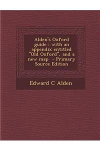 Alden's Oxford Guide