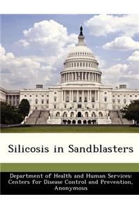 Silicosis in Sandblasters