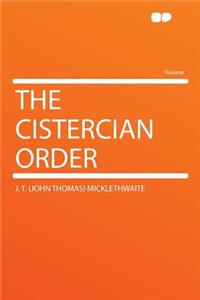 The Cistercian Order