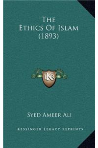 The Ethics Of Islam