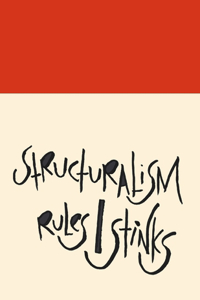 Madding Mission Structuralism Rules/Stinks Jotter Book