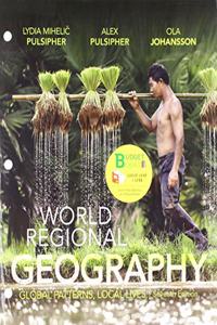 Loose-Leaf Version for World Regional Geography 7e & Achieve Read & Practice for Pulsipher's World Regional Geography 7e (1-Term Access)