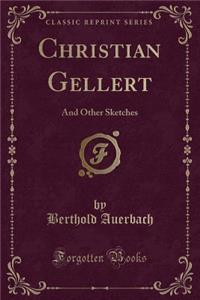 Christian Gellert