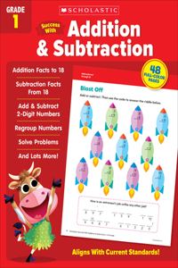 Scholastic Success with Addition & Subtraction Grade 1
